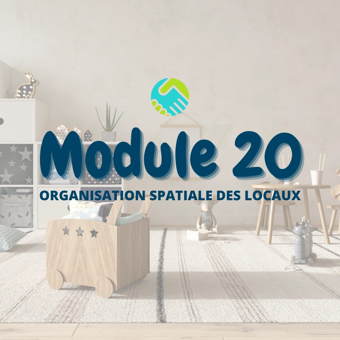Module 20 : Organisation spatiale des locaux