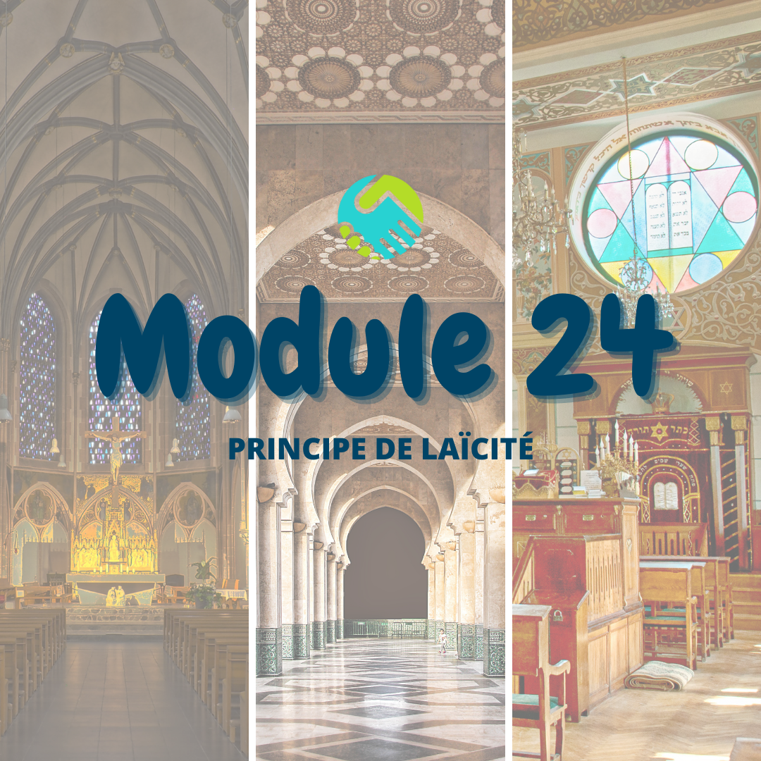 Module 24 : Principe de Laïcité