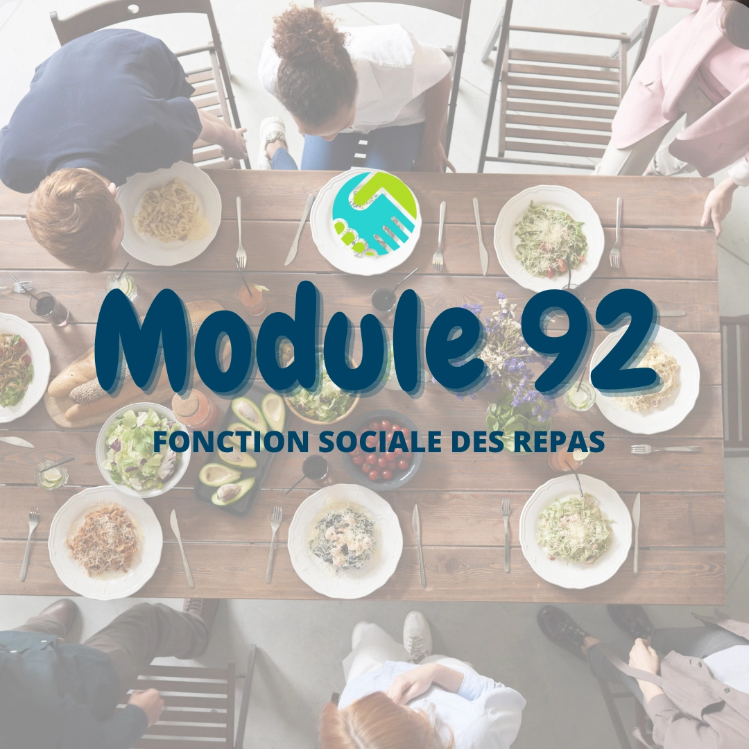 Module 92 : Fonction sociale des repas