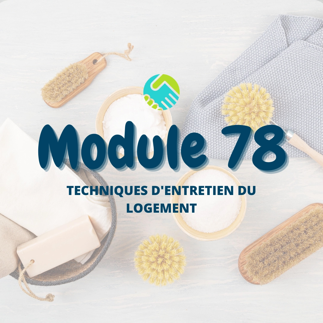 Module 78: Techniques d'entretien du logement